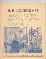 Seller image for H. P. Lovecraft: Uncollected Prose And Poetry 11 for sale by COLD TONNAGE BOOKS