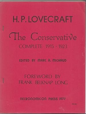 Imagen del vendedor de H. P. Lovecraft: The Conservative Complete 1915-1923 (numbered/limited) a la venta por COLD TONNAGE BOOKS