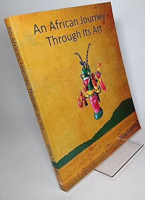 Immagine del venditore per An African Journey Through Its Art Production by Jere Ziffer Lifshitz venduto da COLLINS BOOKS