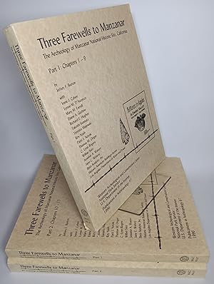 Imagen del vendedor de Three Farewells to Manzanar The Archaeology of Manzanar National Historic Site, California complete in three volumes a la venta por COLLINS BOOKS