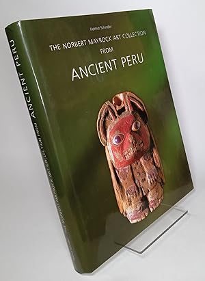 Immagine del venditore per The Norbert Mayrock Art Collections From Ancient Peru translated by Jane Ripken venduto da COLLINS BOOKS