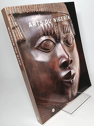 Bild des Verkufers fr Arts du Nigeria Collection du Musee des Arts D'Afrique et D'Oceanie zum Verkauf von COLLINS BOOKS