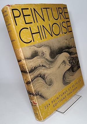 Imagen del vendedor de Peinture Chinoise; 224 Pientures et Details a la venta por COLLINS BOOKS