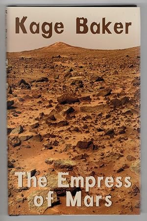Seller image for Empress of Mars by Kage Baker (First Edition) Limited Signed for sale by Heartwood Books and Art