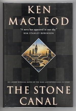 Immagine del venditore per The Stone Canal by Ken MacLeod (First US edition) venduto da Heartwood Books and Art
