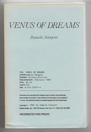 Seller image for Venus of Dreams by Pamela Sargent (First Edition) Uncorrected Proofs Signed for sale by Heartwood Books and Art