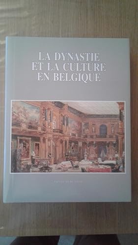 Image du vendeur pour La dynastie et la culture en Belgique mis en vente par Georgios Dragozis