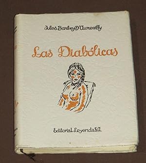 Immagine del venditore per Las Diabolicas. Traduccin de Angela Selke y Antonio Sanchez Barbudo. Ilustraciones de Carlos Marichal venduto da Librera Urbe