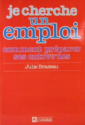 Immagine del venditore per Je cherche un Emploi venduto da Livres Norrois