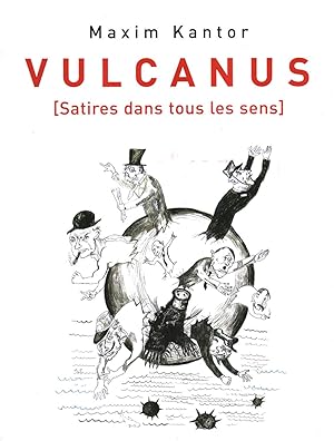 Seller image for Vulcanus [Satires dans tous les sens] for sale by Di Mano in Mano Soc. Coop