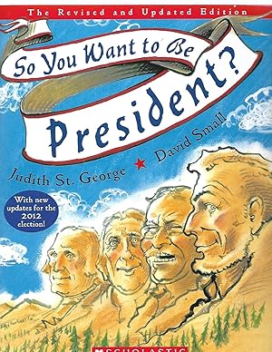 Seller image for So You Want to be President for sale by TuosistBook