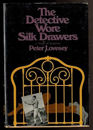 Seller image for THE DETECTIVE WORE SILK DRAWERS for sale by Circle City Books