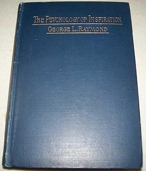 Seller image for The Psychology of Inspiration: An Attempt to Distinguish Religious from Scientific Truth and to Harmonize Christianity with Modern Thought for sale by Easy Chair Books