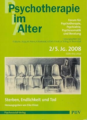 Bild des Verkufers fr Psychotherapie im Alter. 2/5. Jg. 2008. Sterben, Endlichkeit und Tod. Forum fr Psychiatrie, Psychosomatik und Beratung. zum Verkauf von Fundus-Online GbR Borkert Schwarz Zerfa