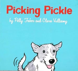 Seller image for Picking Pickle : Which Dog Will You Choose? for sale by GreatBookPrices