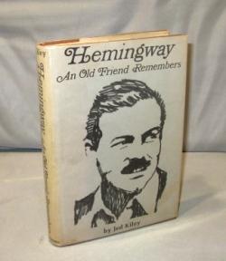 Seller image for Hemingway: An Old Friend Remembers. for sale by Gregor Rare Books