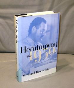 Hemingway: The 1930s.