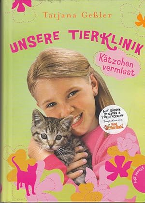 Bild des Verkufers fr Geler, Tatjana: Unsere Tierklinik; Teil: 2., Ktzchen vermit zum Verkauf von AMAHOFF- Bookstores