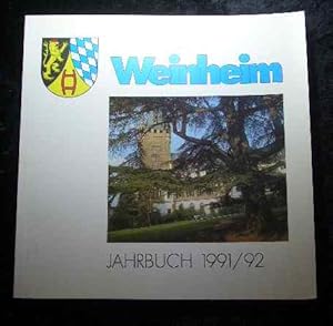 Weinheimer Jahrbuch 1991 / 1992.