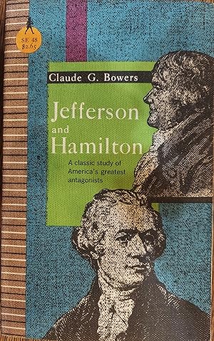 Image du vendeur pour Jefferson and Hamilton: The Struggle for Democracy in America mis en vente par The Book House, Inc.  - St. Louis
