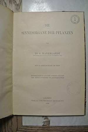 Seller image for Die Sinnesorgane der Pflanzen. (= Sonderabdruck aus der 4. Aufl. der Physiologischen Pflanzenanatomie) for sale by Antiquariat Bookfarm