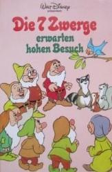 Bild des Verkufers fr Die 7 Zwerge Erwarten Hohen Besuch zum Verkauf von Harle-Buch, Kallbach