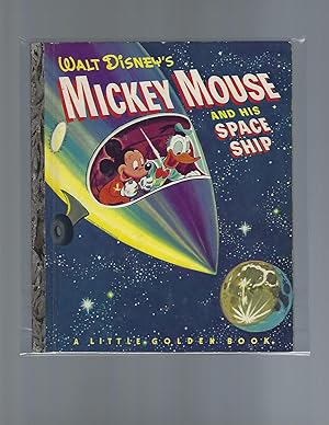 Seller image for Mickey Mouse and His Space Ship for sale by AcornBooksNH