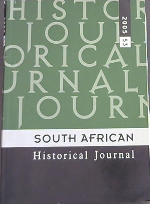 Imagen del vendedor de South African Historical Journal NO53 (2005), 1-22 a la venta por Chapter 1