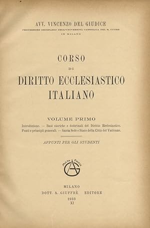 Corso di diritto ecclesiastico italiano. Vol. I: Introduzione - Basi storiche e dottrinali del di...