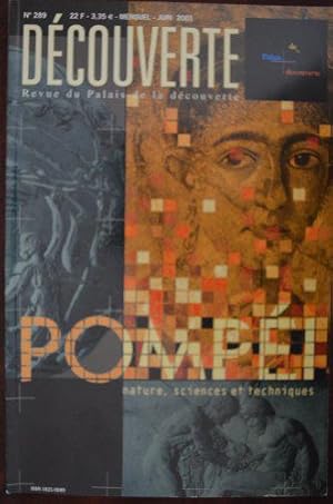 Imagen del vendedor de Dcouverte n289 / Juin 01 : Pompi - Nature, Sciences et Techniques a la venta por JLG_livres anciens et modernes