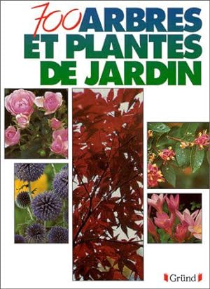 Bild des Verkufers fr 700 arbres et plantes de jardin zum Verkauf von JLG_livres anciens et modernes