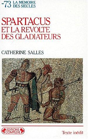 Bild des Verkufers fr Spartacus et la rvolte (73 av JC) zum Verkauf von JLG_livres anciens et modernes