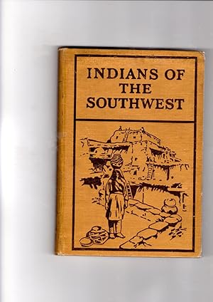 Seller image for Indians of the southwest. Handbook Series No. 2 for sale by Gwyn Tudur Davies