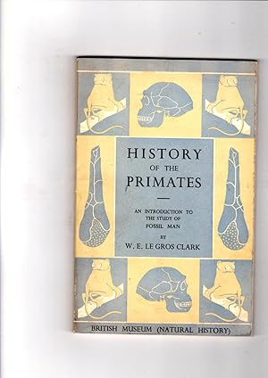 Imagen del vendedor de History of primates: an introduction to the study of fossil man a la venta por Gwyn Tudur Davies