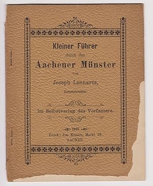 Kleiner Führer durch das Aachener Münster.