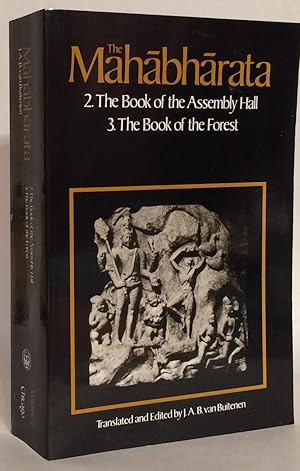 Imagen del vendedor de The Mahabharata. Volume 2: Book 2: The Book of Assembly; Book 3: The Book of the Forest. a la venta por Thomas Dorn, ABAA