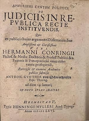 Dissertation 1666 I Aphorismi centum politici de judiciis in republica recte instituendis [.] Hel...