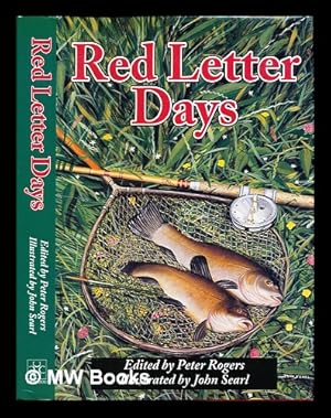 Image du vendeur pour Red letter days / compiled and edited by Pete Rogers ; illustrated by John Searl mis en vente par MW Books