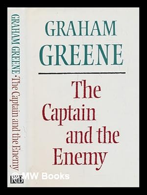 Seller image for The captain and the enemy / Graham Greene for sale by MW Books