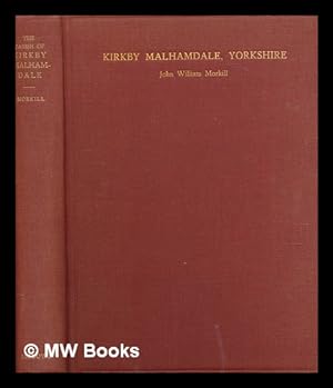 Seller image for The parish of Kirkby Malhamdale, etc. [With plates, including portraits and facsimiles.] for sale by MW Books