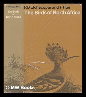 Imagen del vendedor de The Birds of North Africa - From the Canary Islands to the Red Sea a la venta por MW Books