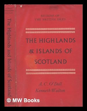 Seller image for The Highlands and Islands of Scotland. [With plates and maps] for sale by MW Books