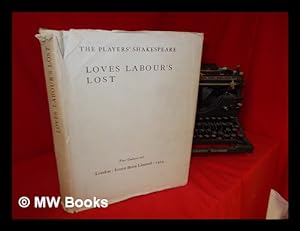 Seller image for Shakespeare's Loves Labour's Lost : printed from the folio of 1623 for sale by MW Books