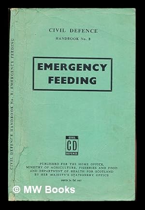 Image du vendeur pour Emergency Feeding mis en vente par MW Books