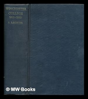 Seller image for Winchester College. A register for the years 1915 to 1960, edited by L. H. Lamb for sale by MW Books