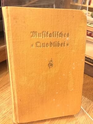 Musikalisches Quodlibet für höhere Schulen. Östereichische Ausgabe.