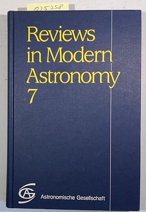 Reviews in Modern Astronomy 7