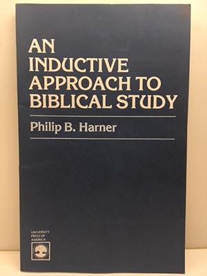 Bild des Verkufers fr An Inductive Approach to Biblical Study zum Verkauf von Great Expectations Rare Books