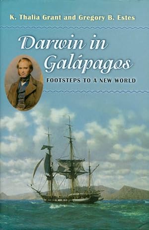 Immagine del venditore per Darwin in Galpagos: Footsteps to a New World venduto da The Haunted Bookshop, LLC