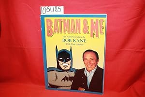 Immagine del venditore per Batman & Me: An Autobiography venduto da Princeton Antiques Bookshop